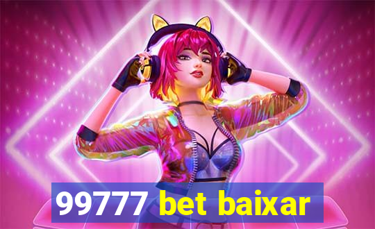 99777 bet baixar